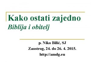 Kako ostati zajedno Biblija i obitelj p Niko