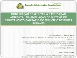 MOBILIZAO COMUNITRIA E EDUCAO AMBIENTAL NA AMPLIAO DO