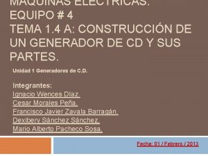 MAQUINAS ELCTRICAS EQUIPO 4 TEMA 1 4 A