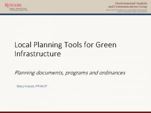 Local Planning Tools for Green Infrastructure Planning documents