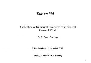 Talk on RM Application of Numerical Computation in