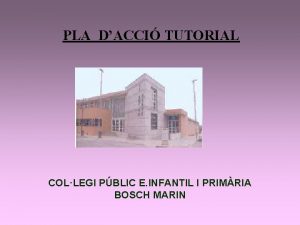 PLA DACCI TUTORIAL COLLEGI PBLIC E INFANTIL I