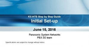 KXHTS Step by Step Guide Initial Setup June