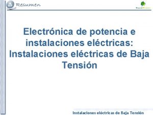 Electrnica de potencia e instalaciones elctricas Instalaciones elctricas