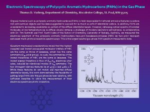 Electronic Spectroscopy of Polycyclic Aromatic Hydrocarbons PAHs in