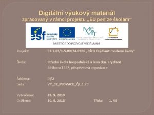 Digitln vukov materil zpracovan v rmci projektu EU