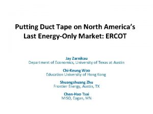 Putting Duct Tape on North Americas Last EnergyOnly