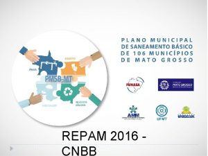 REPAM 2016 CNBB PLANO MUNICIPAL DE SANEAMENTO BSICO