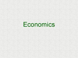 Economics Economic Systems 5 Types of Economic Systems