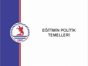 ETMN POLTK TEMELLER DNME SORULARI Politika nedir Politikann