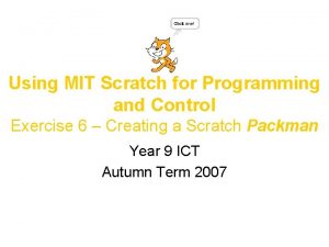 Using MIT Scratch for Programming and Control Exercise