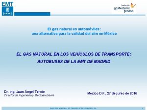 El gas natural en automviles una alternativa para