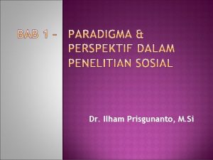 Dr Ilham Prisgunanto M Si APA GAMBARAN RISET