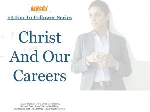 3 Fan To Follower Series Christ And Our