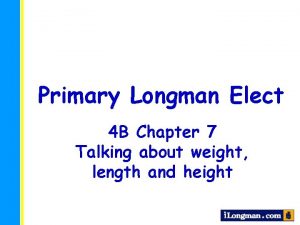 Primary Longman Elect 4 B Chapter 7 Talking