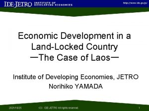 Economic Development in a LandLocked Country The Case