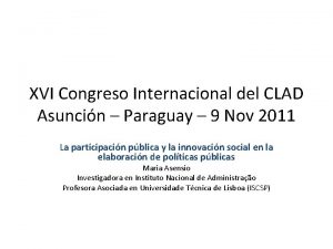 XVI Congreso Internacional del CLAD Asuncin Paraguay 9