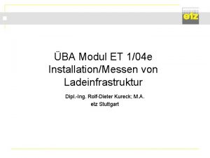 BA Modul ET 104 e InstallationMessen von Ladeinfrastruktur