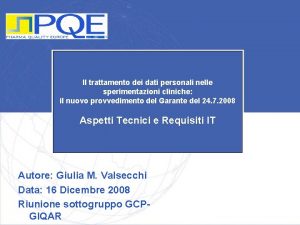 Il trattamento dei dati personali nelle sperimentazioni cliniche