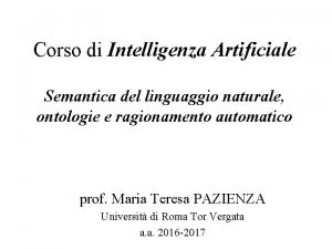 Corso di Intelligenza Artificiale Semantica del linguaggio naturale