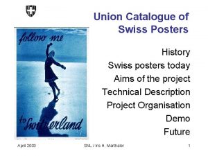 Union Catalogue of Swiss Posters History Swiss posters