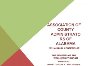 ASSOCIATION OF COUNTY ADMINISTRATO RS OF ALABAMA 2015