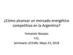 Cmo alcanzar un mercado energtico competitivo en la