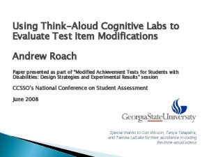 Using ThinkAloud Cognitive Labs to Evaluate Test Item