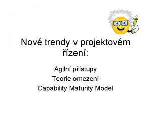 Nov trendy v projektovm zen Agiln pstupy Teorie