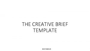 THE CREATIVE BRIEF TEMPLATE RESIT TEMPLATE 1 COVER