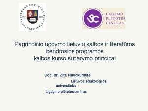 Pagrindinio ugdymo lietuvi kalbos ir literatros bendrosios programos