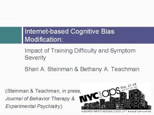 Internetbased Cognitive Bias Modification Impact of Training Difficulty