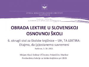 OBRADA LEKTIRE U SLOVENSKOJ OSNOVNOJ KOLI 6 okrugli