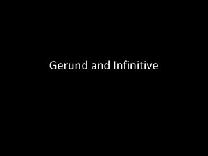 Gerund and Infinitive Verbs followed by infinitive only