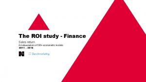 The ROI study Finance Sales return A metaanalysis