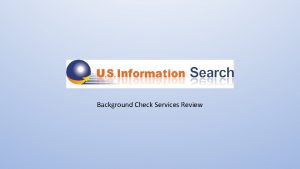 Background Check Services Review Criminal Background Checks USA