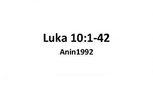 Luka 10 1 42 Anin 1992 Jesus nenilarrkenumulangwa