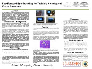 Feedforward EyeTracking for Training Histological Visual Searches Andrew