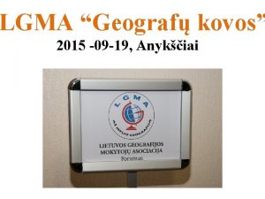 LGMA Geograf kovos 2015 09 19 Anykiai II