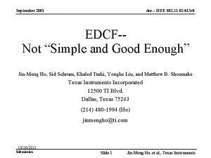 September 2001 doc IEEE 802 11 01613 r