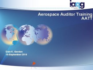 Aerospace Auditor Training AATT Dale K Gordon 16