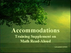 Accommodations Training Supplement on Math ReadAloud Last updated