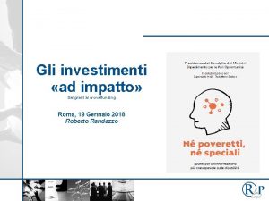 Gli investimenti ad impatto Dal grant al crowdfunding