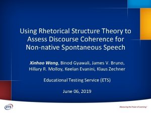 Using Rhetorical Structure Theory to Assess Discourse Coherence