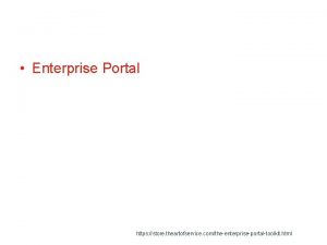 Enterprise Portal https store theartofservice comtheenterpriseportaltoolkit html Enterprise