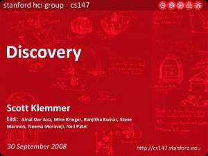 stanford hci group cs 147 Discovery Scott Klemmer
