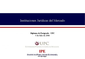 Instituciones Jurdicas del Mercado Diploma de Postgrado UPC