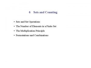 6 Sets and Counting Sets and Set Operations