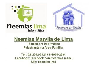 Neemias Marvila de Lima Tcnico em Informtica Palestrante