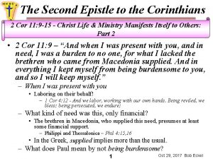 The Second Epistle to the Corinthians 2 Cor